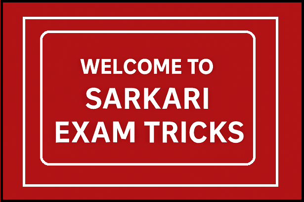 Welcome to Sarkari Exam Tricks